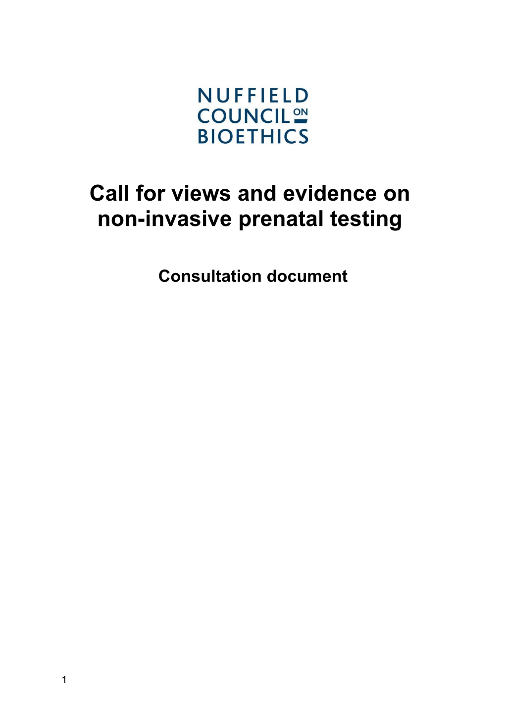 Call for Views and Evidence On