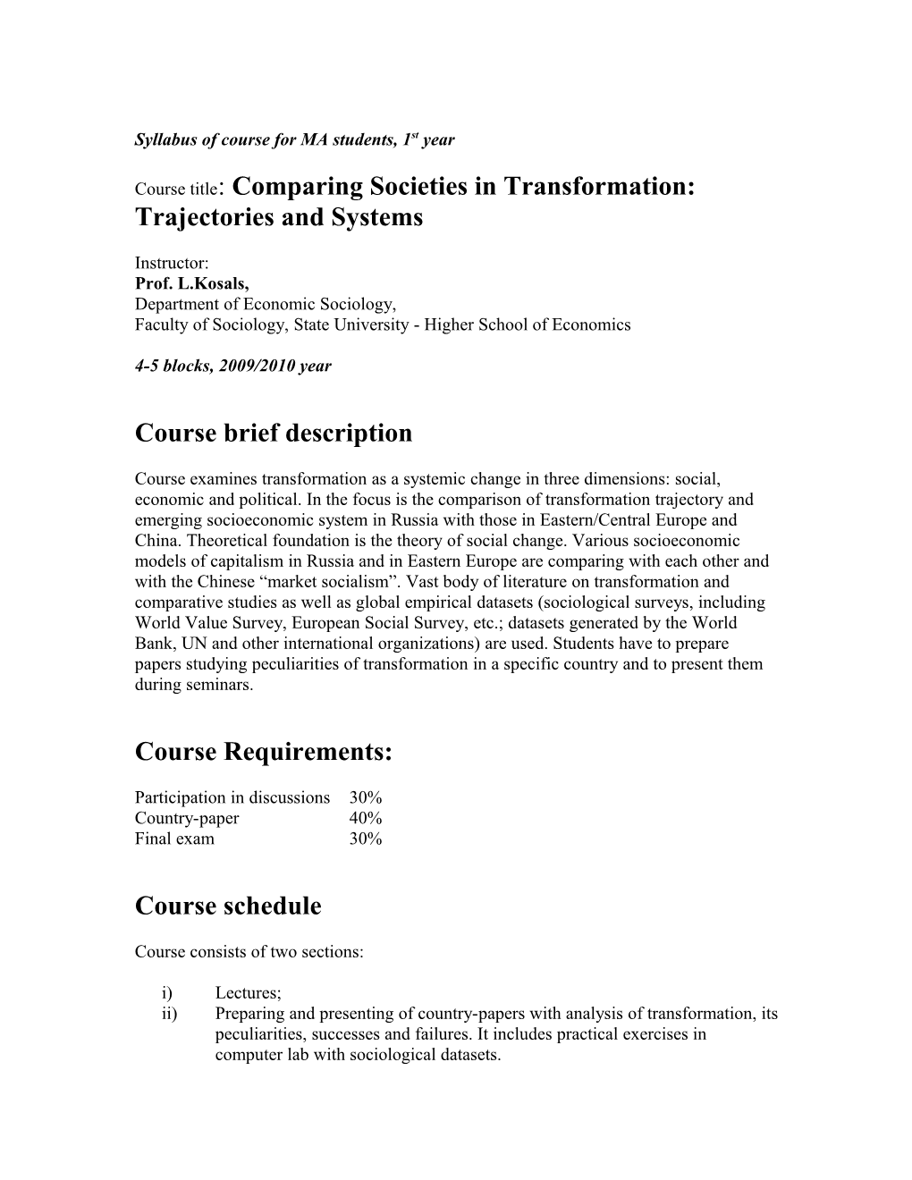 Syllabus of Course for MA Students, 1St Year