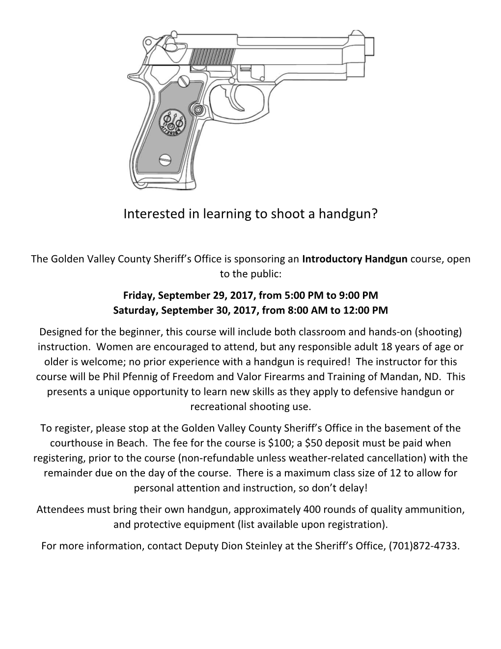 Interested in Learning to Shoot a Handgun?