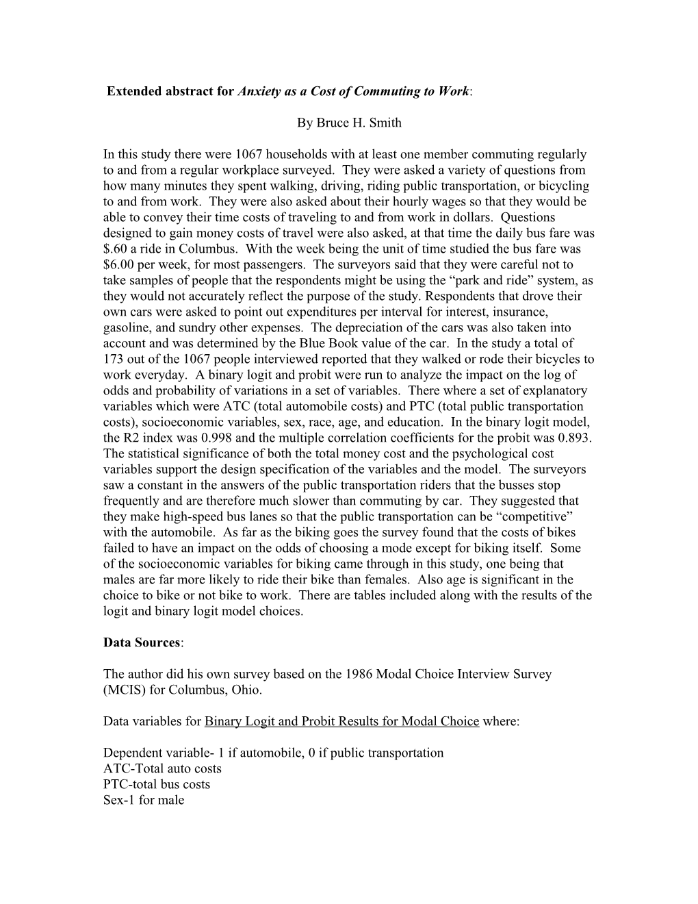 Extended Abstract for Anxiety As a Cost of Commuting to Work