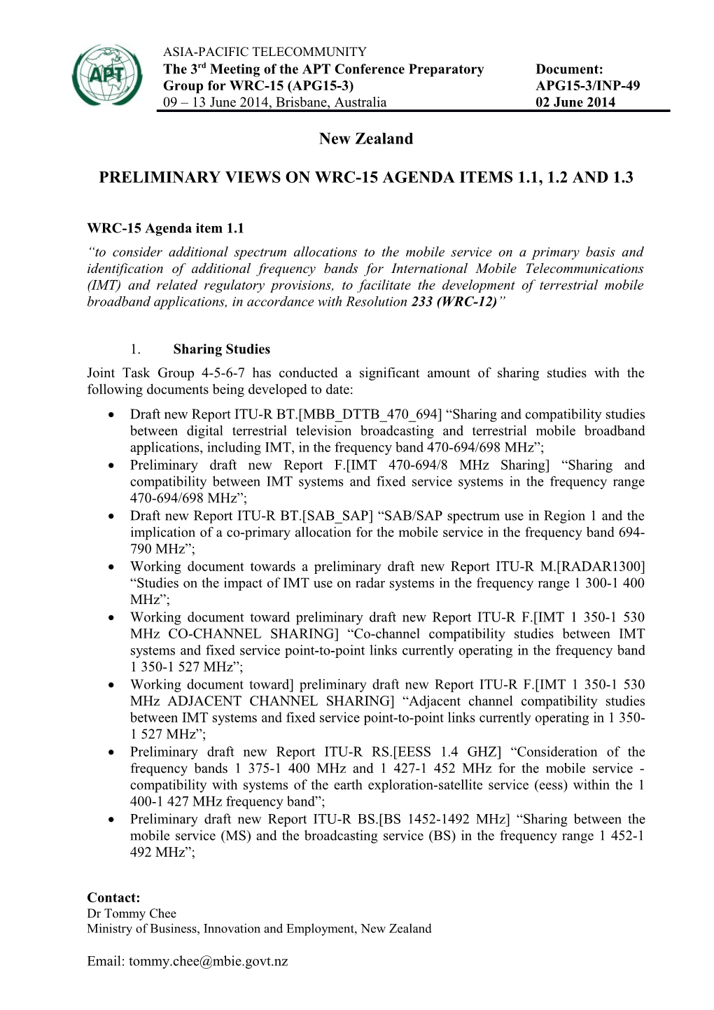 PRELIMINARY VIEWS on WRC-15 AGENDA ITEMS 1.1, 1.2 and 1.3