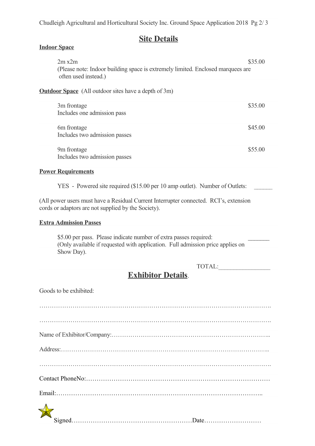 Chudleigh Agricultural and Horticultural Society Inc. Ground Space Application 2018 Pg 1/ 3