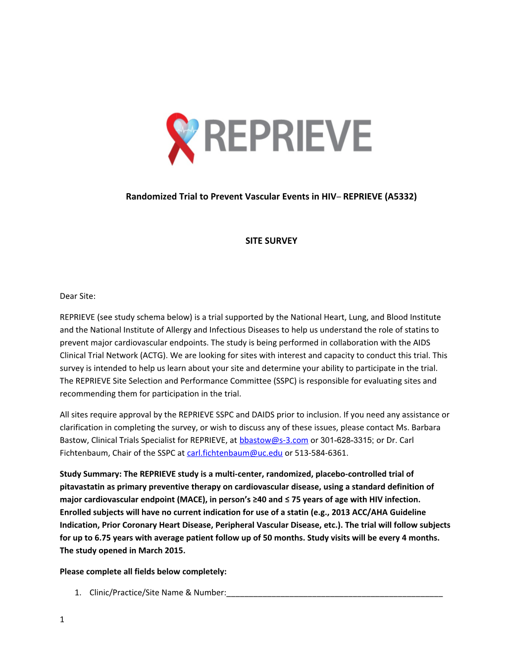 Randomized Trial to Prevent Vascular Events in HIV REPRIEVE (A5332)