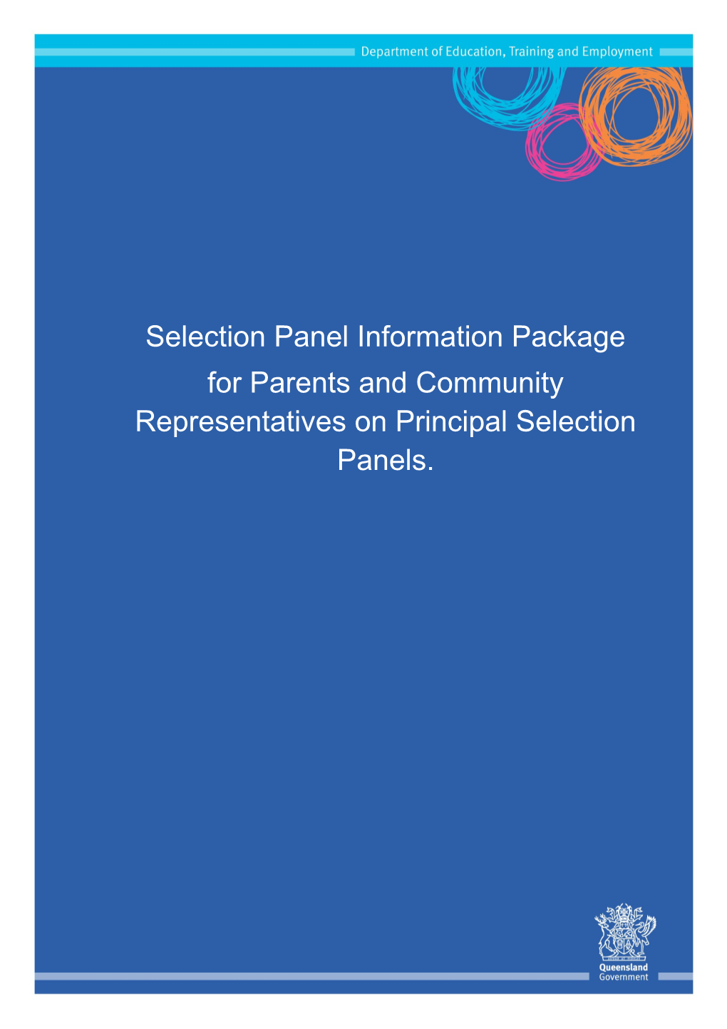 Selection Panel Information Package