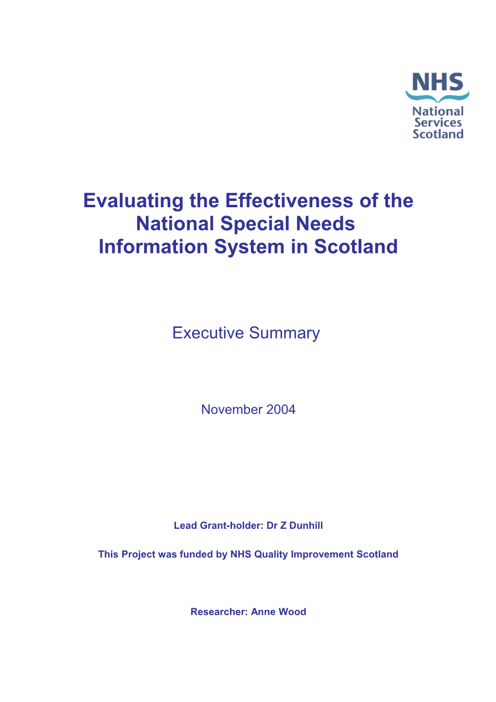 Evaluating the Effectiveness of the National Special Needs