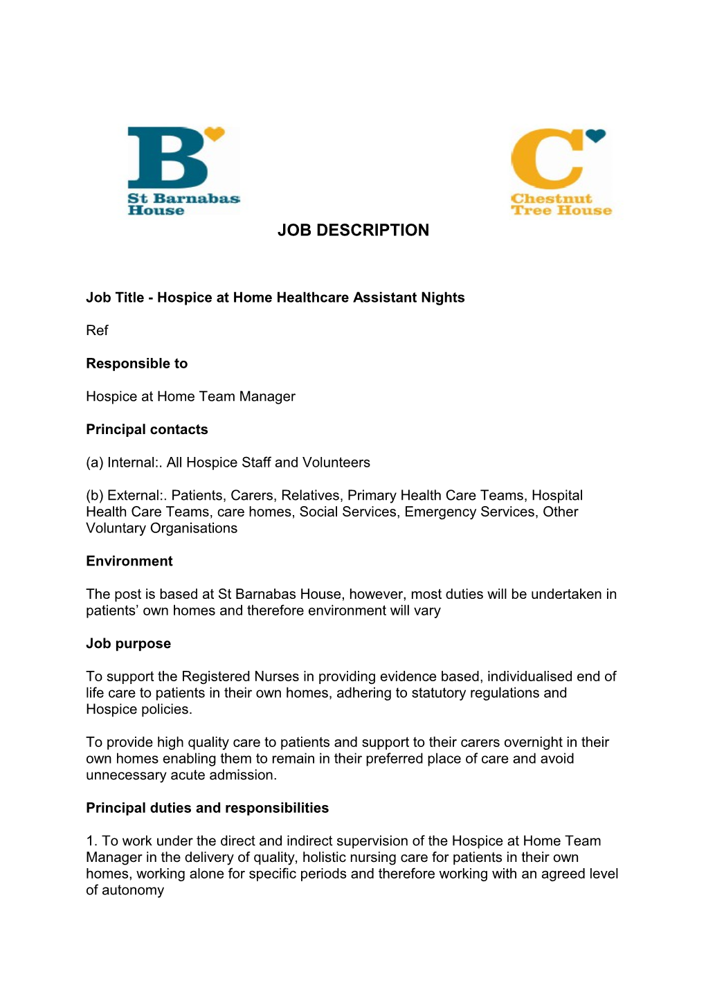 Job Title - Hospice at Home Healthcare Assistant Nights