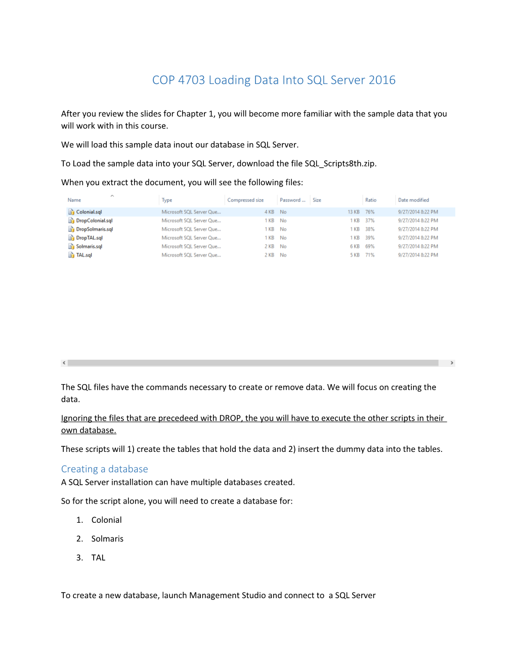 COP 4703 Loading Data Into SQL Server 2016