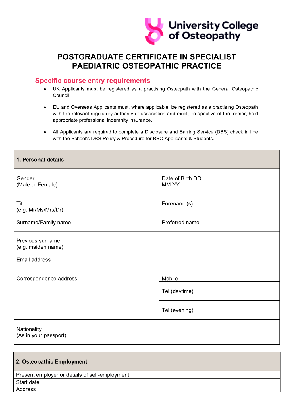 Postgraduate Certificate in Specialist Paediatric Osteopathic Practice