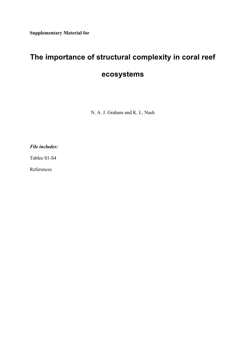 The Importance of Structural Complexity in Coral Reef Ecosystems