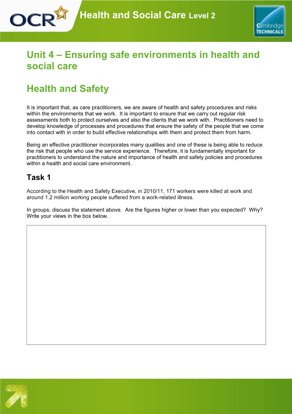 Unit 4 Ensuring Safe Environments in Health and Social Care