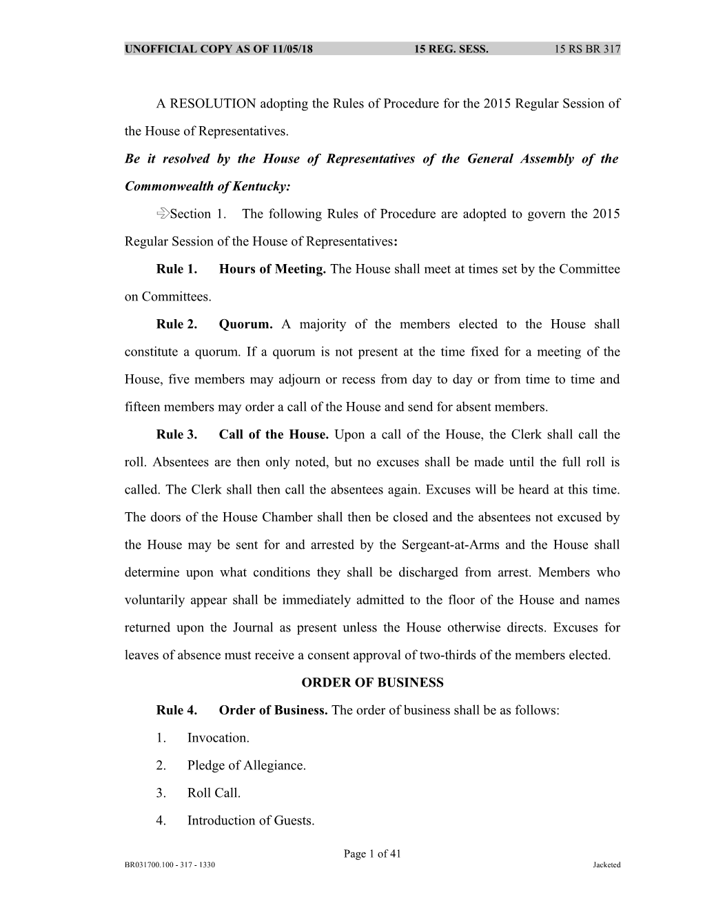 A RESOLUTION Adopting the Rules of Procedure for the 2015 Regular Session of the House