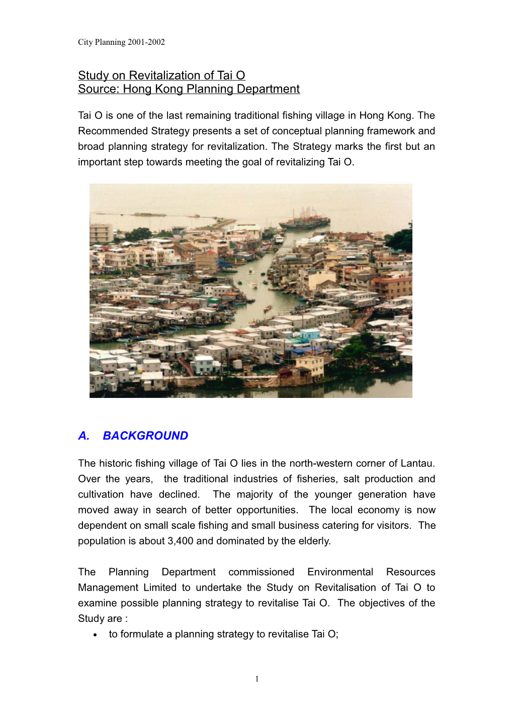 Study on Revitalization of Tai O