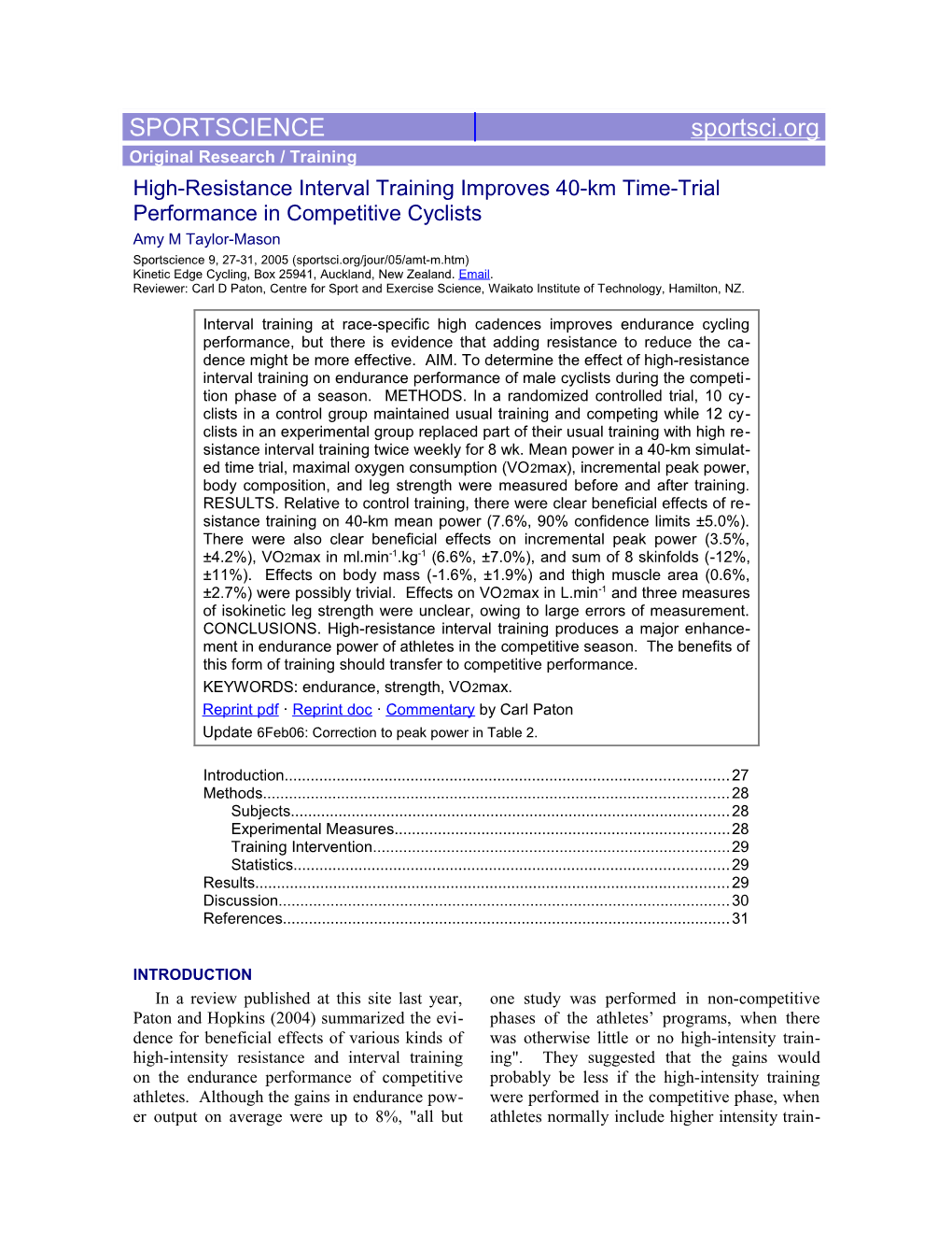 High-Resistance Interval Training Improves 40-Km Time-Trial Performance