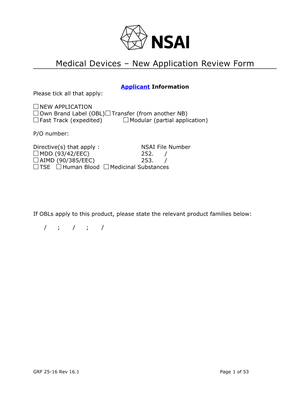 Medical Devices New Application Review Form