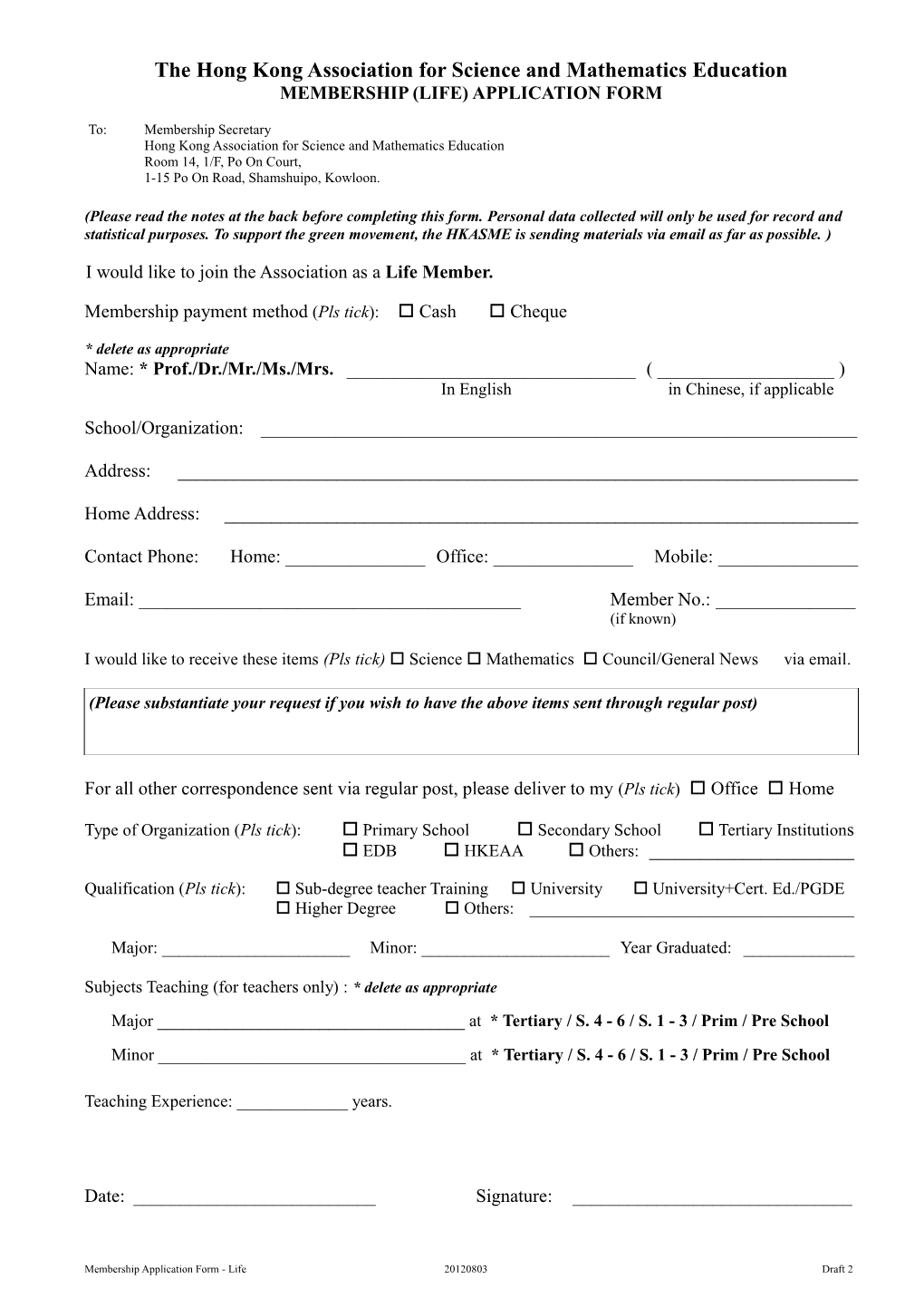Membership (Life) Application Form 2012