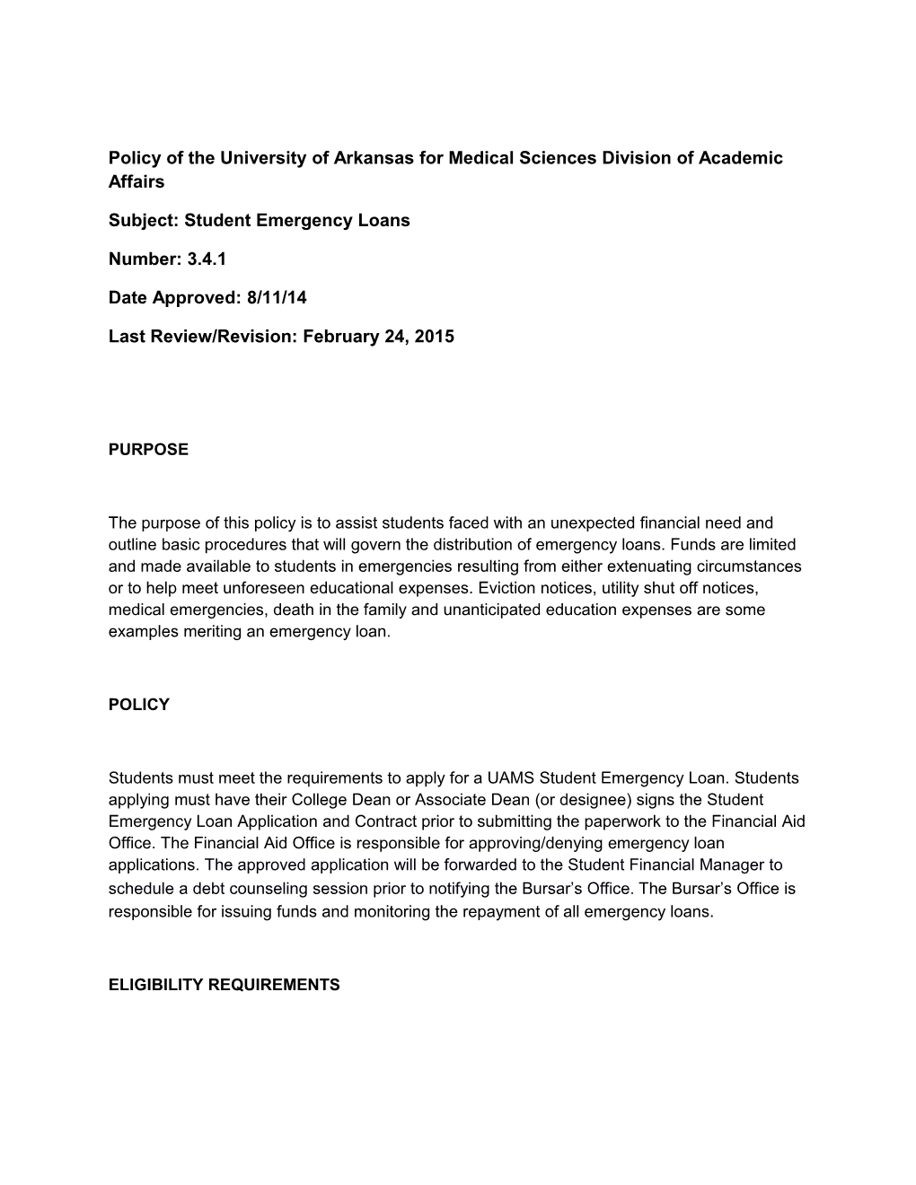 Policy of the University of Arkansas for Medical Sciences Division of Academic Affairs