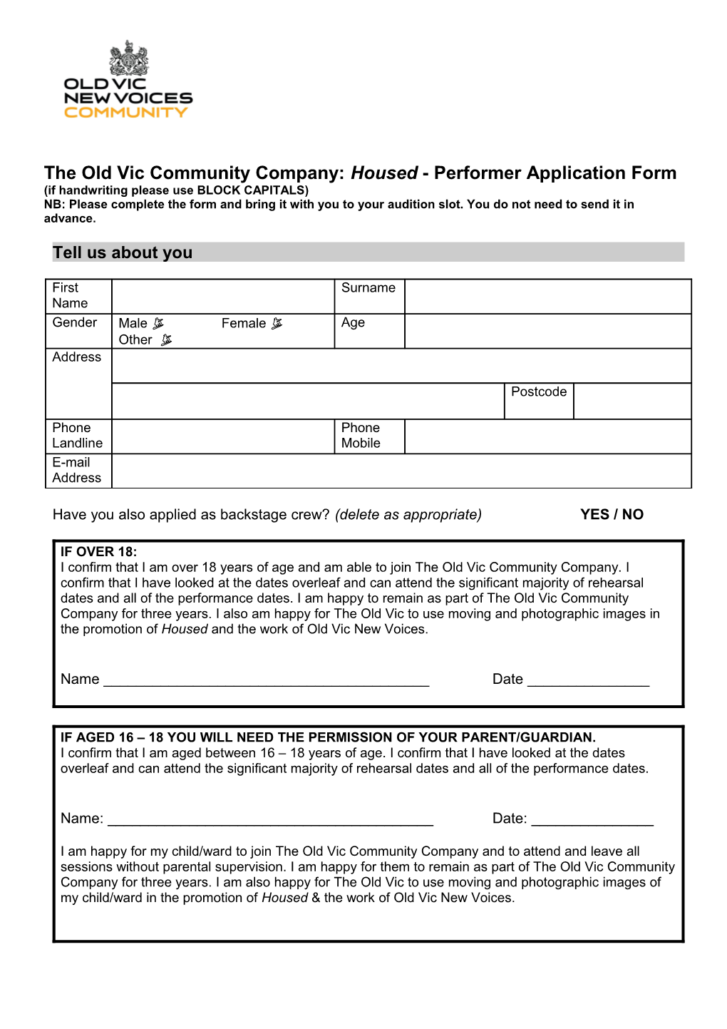 The Old Vic Community Company: Housed - Performerapplication Form(If Handwriting Please