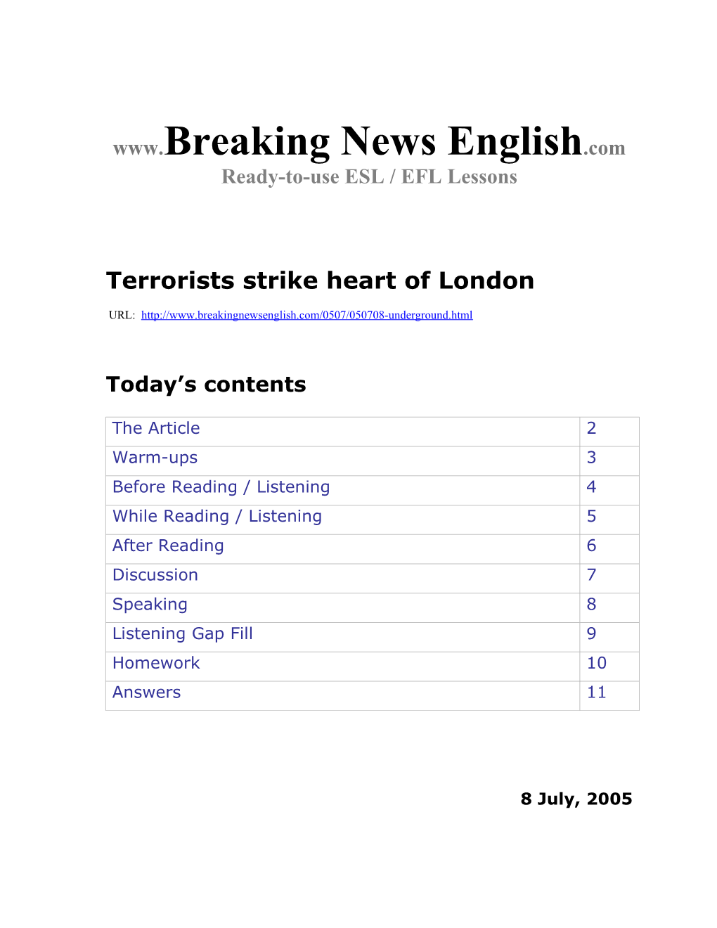 Terrorists Strike Heart of London