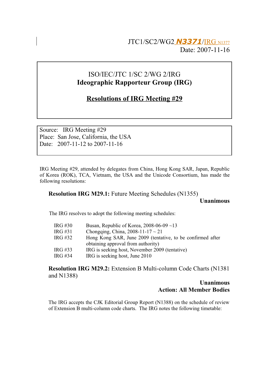 Resolution IRG M29.1: Future Meeting Schedules (N1355)