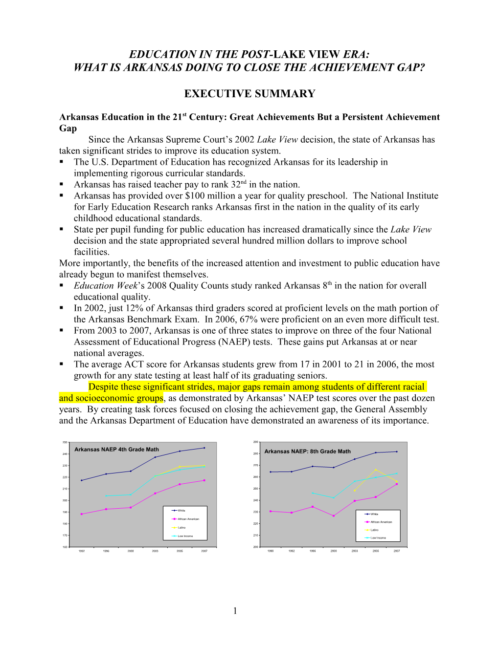 The First Decade of the Century Has Been One of Significant Change in the Financing Of