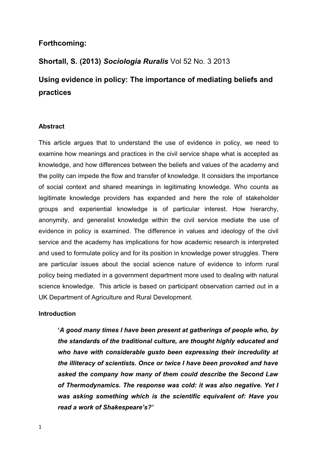 Using Evidence in Policy: the Importance of Mediating Beliefs and Practices