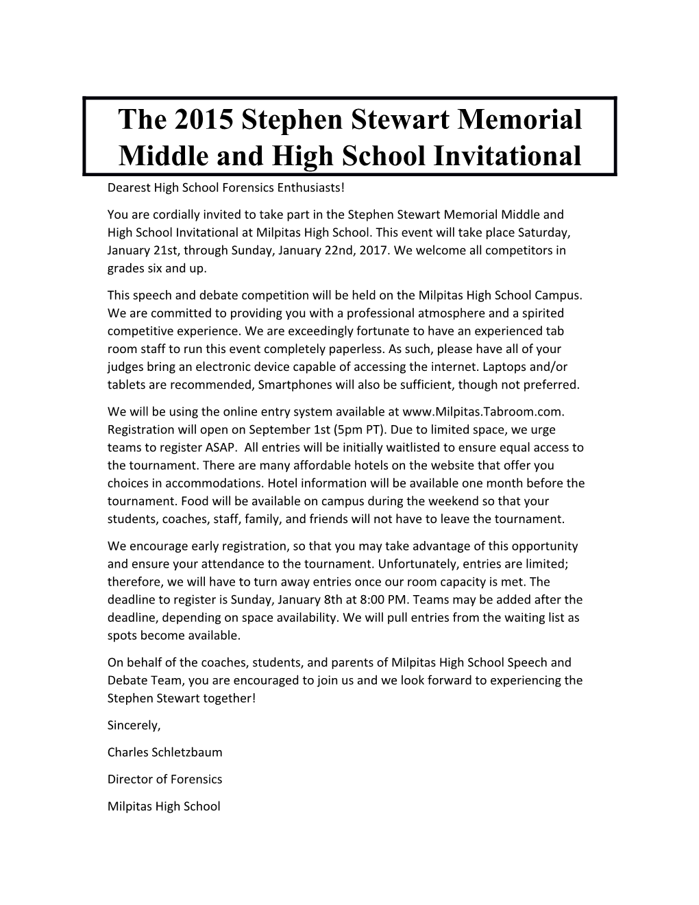 The 2015 Stephen Stewart Memorial Middle and High School Invitational