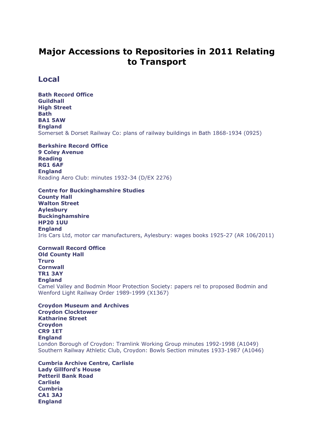 Major Accessions to Repositories in 2011 Relating to Transport