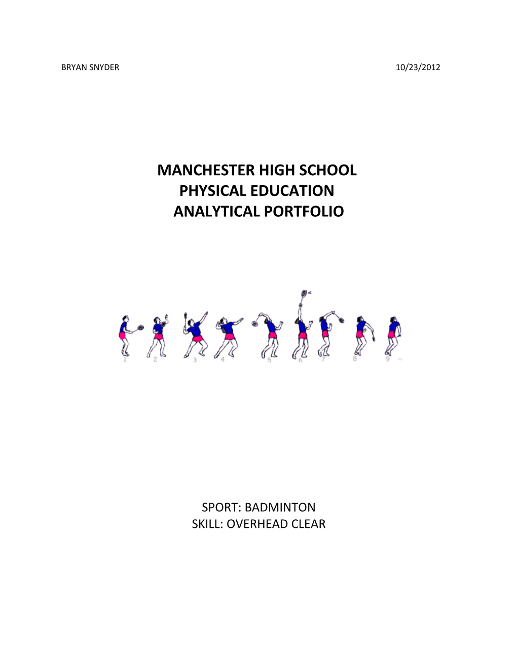 Manchester High School Physical Education Analytical Portfolio