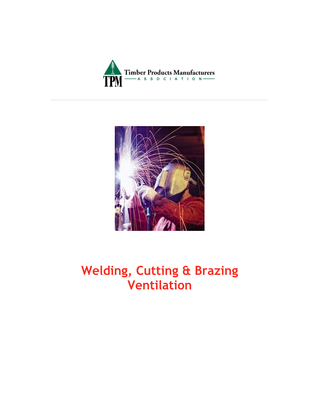 Welding, Cutting & Brazing Ventilation