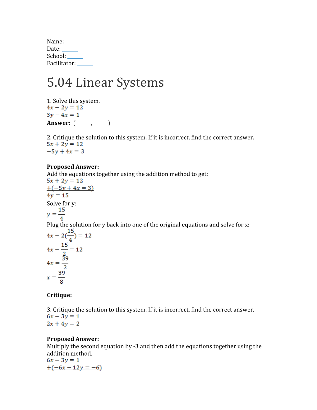 2. Critique the Solution to This System. If It Is Incorrect, Find the Correct Answer