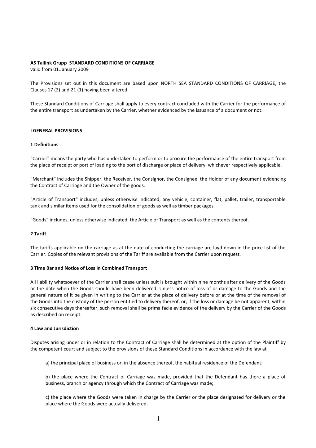 AS Tallink Grupp Standard Conditions of Carriage Valid from 01 January 2009 with Appendix