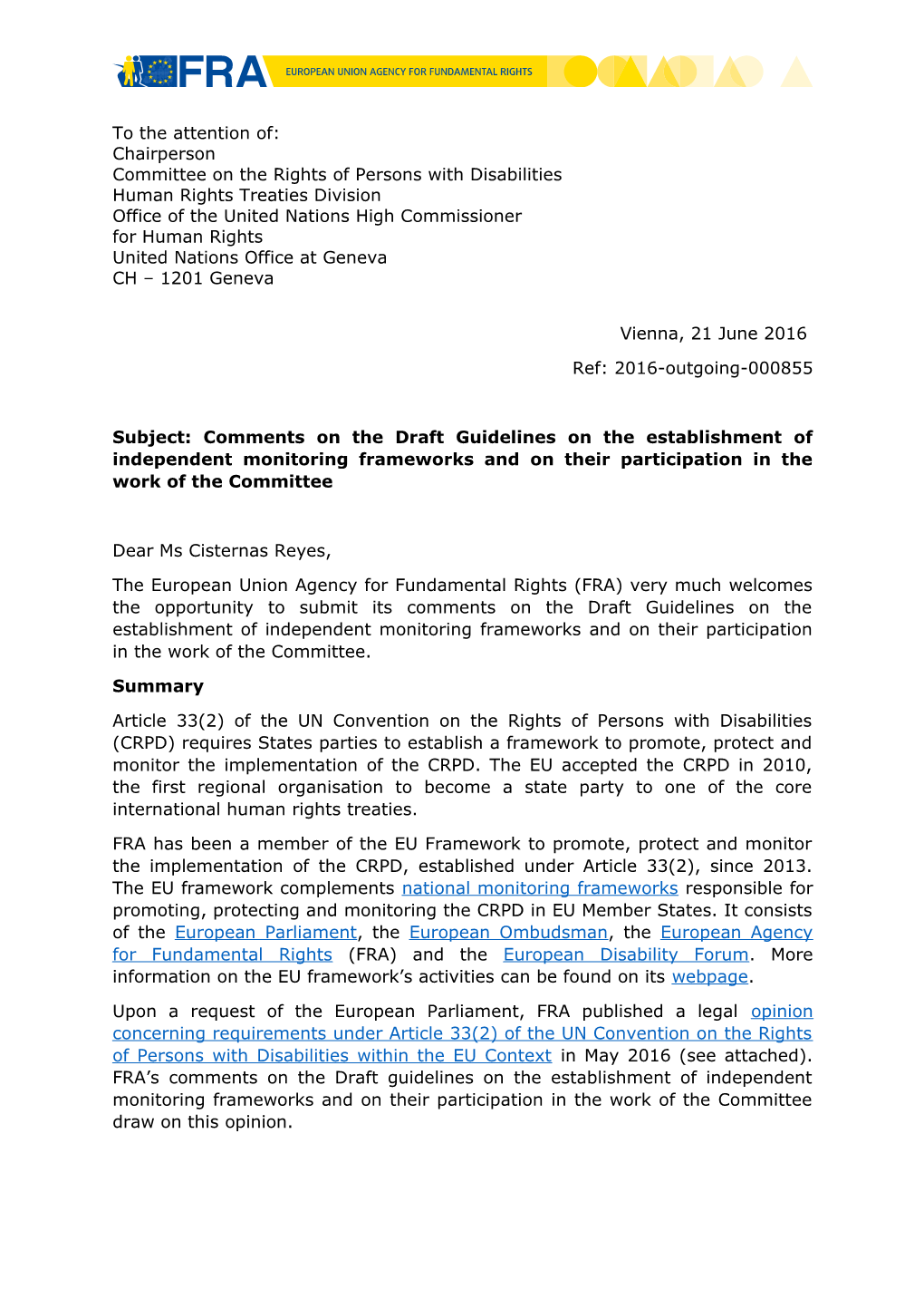 Subject: Commentson the Draft Guidelines on the Establishment of Independent Monitoring