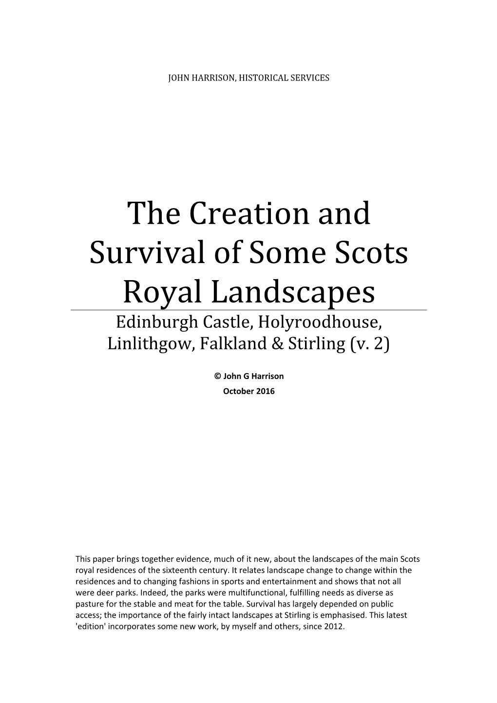 The Creation and Survival of Some Scots Royal Landscapes