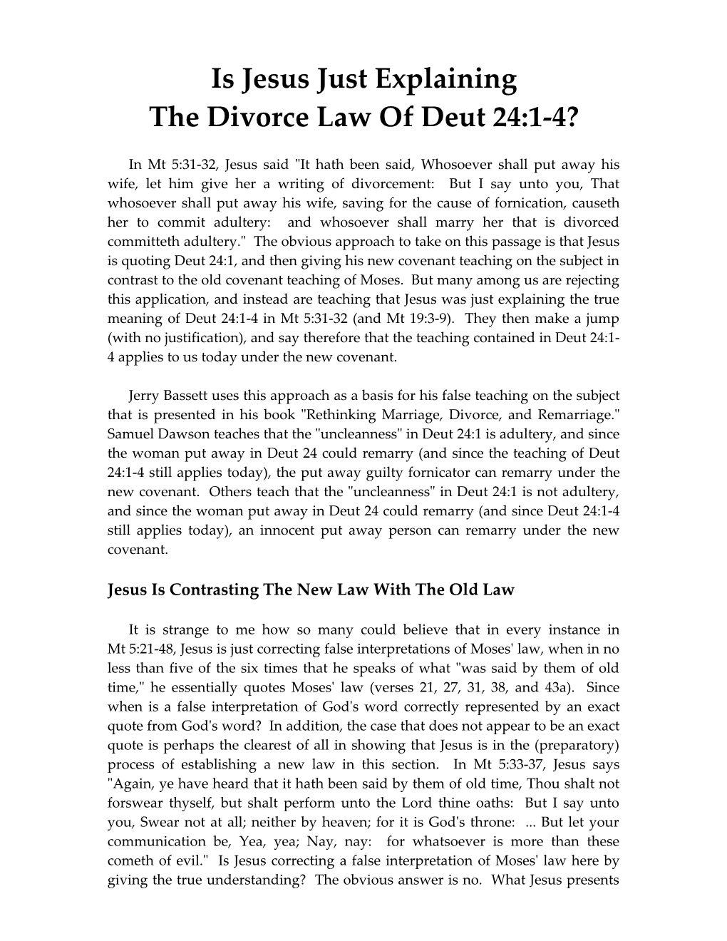 The Divorce Law of Deut 24:1-4?