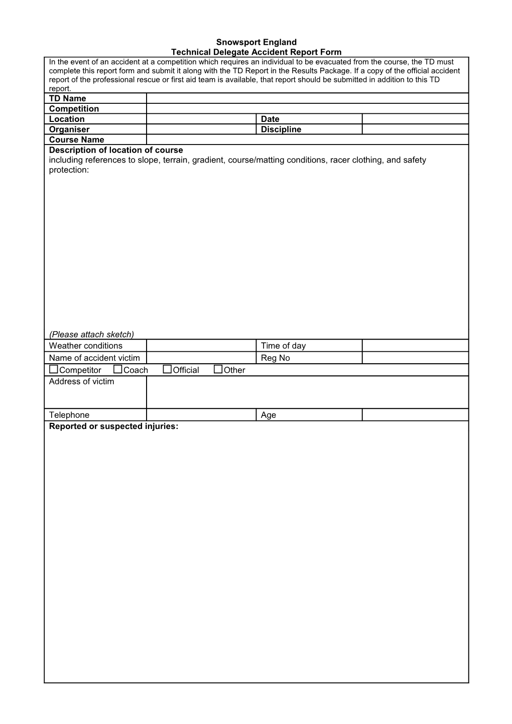 Technical Delegate Accident Report Form