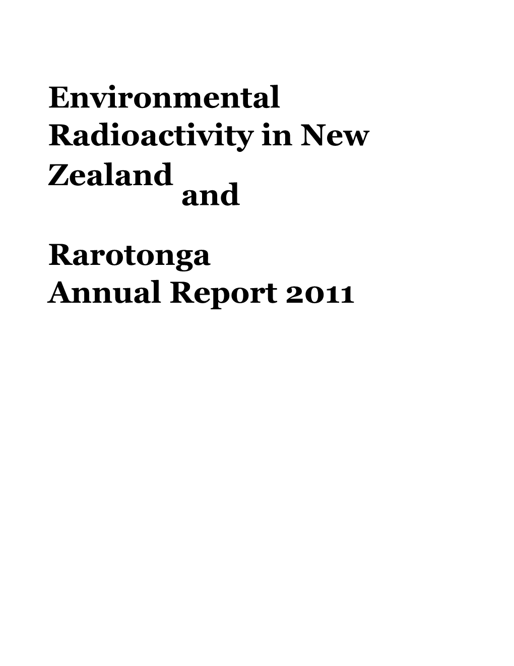 Environmentalradioactivity Innew Zealandand Rarotonga Annualreport2011