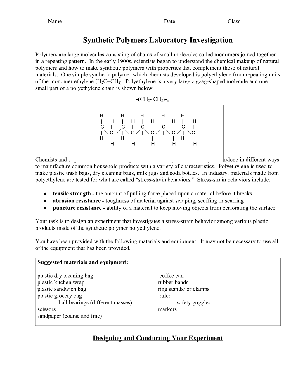 Synthetic Polymers Laboratory Investigation