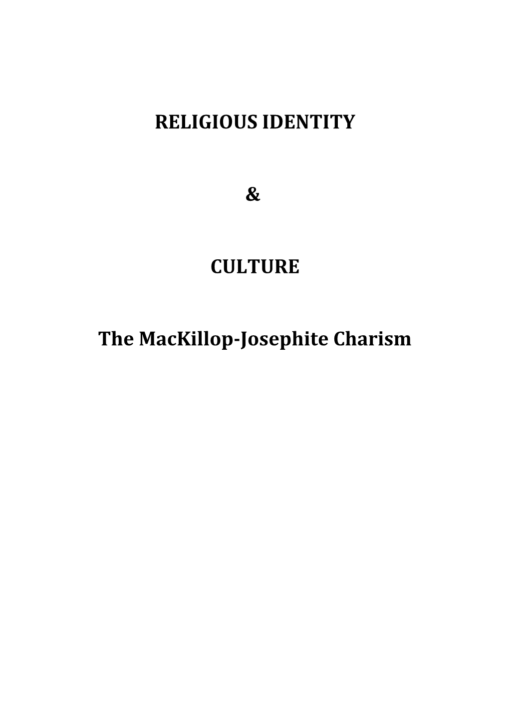 The Mackillop-Josephite Charism