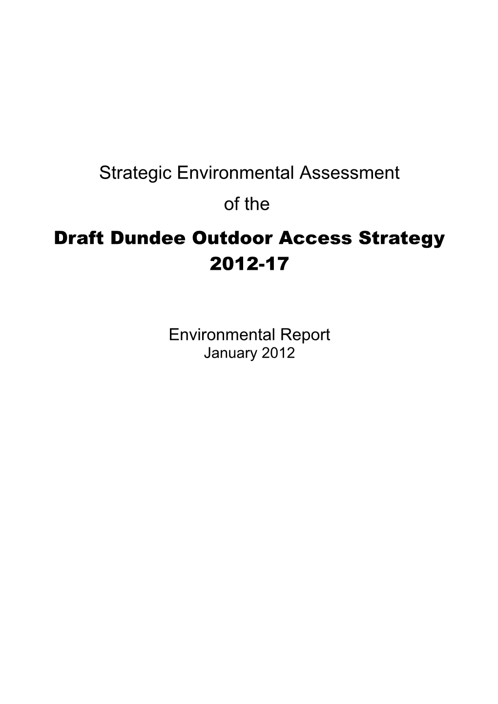 Draft Dundee Outdoor Access Strategy 2012-17