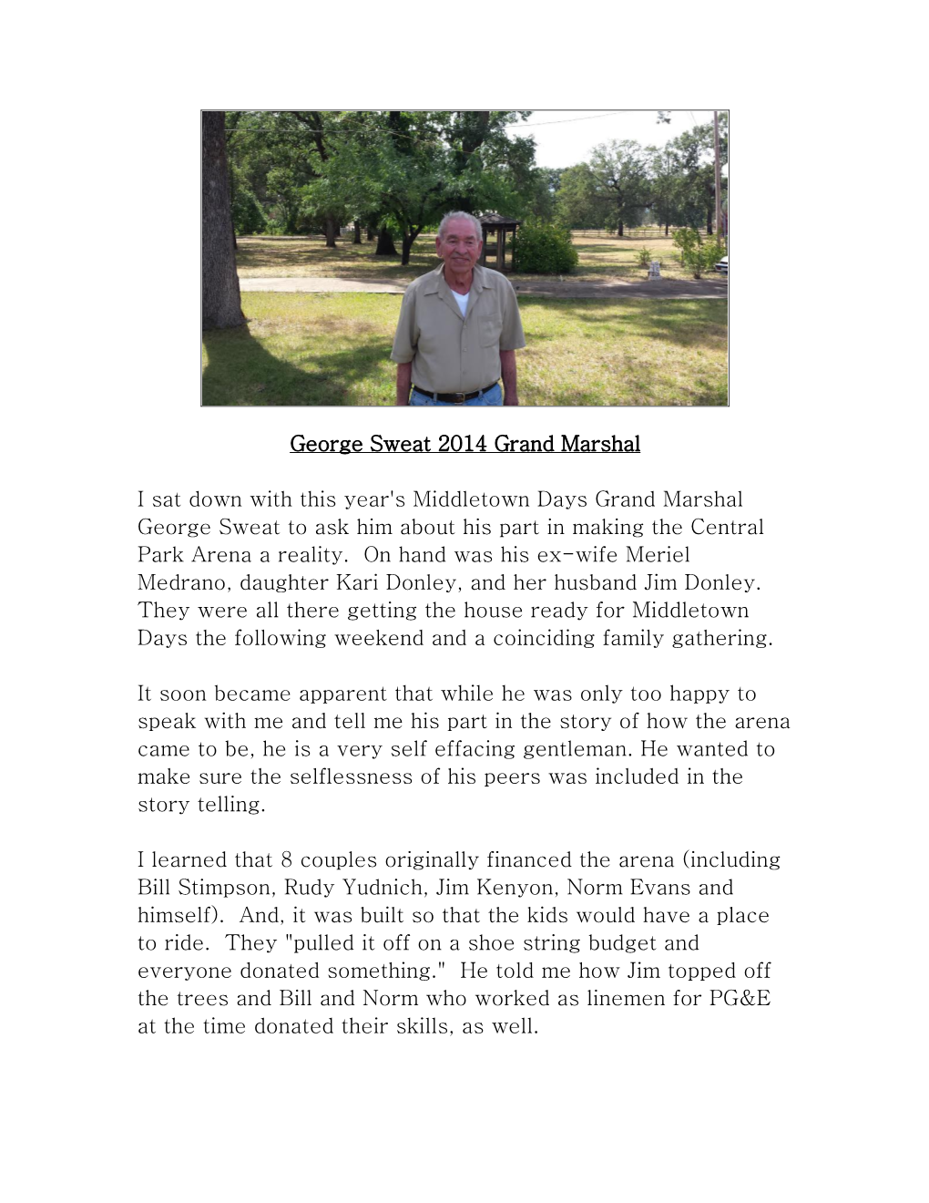 I Sat Down to Write an Article About This Year's Grand Marshall, George Sweat