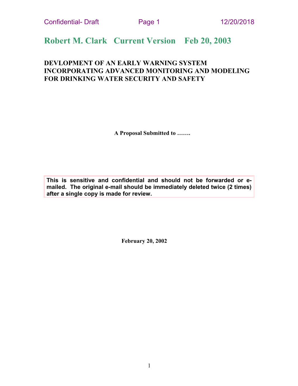 Devlopment of an Early Warning System Incorporating Advanced Monitoring and Modeling For