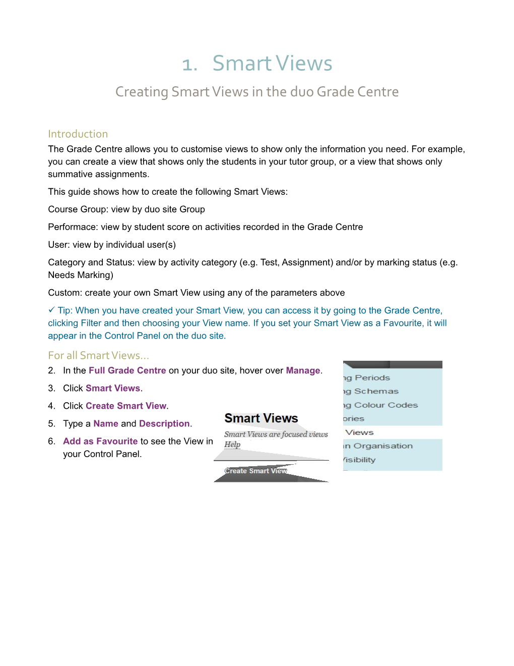 Creating Smart Views in the Duo Grade Centre