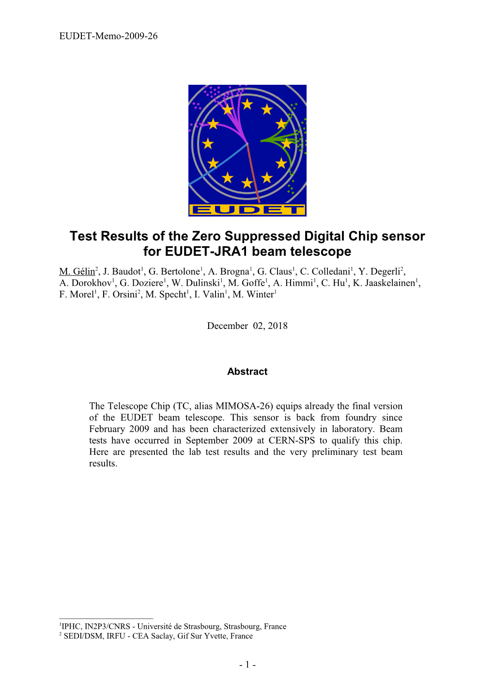 Test Results of the Zero Suppressed Digital Chip Sensor for EUDET-JRA1 Beam Telescope