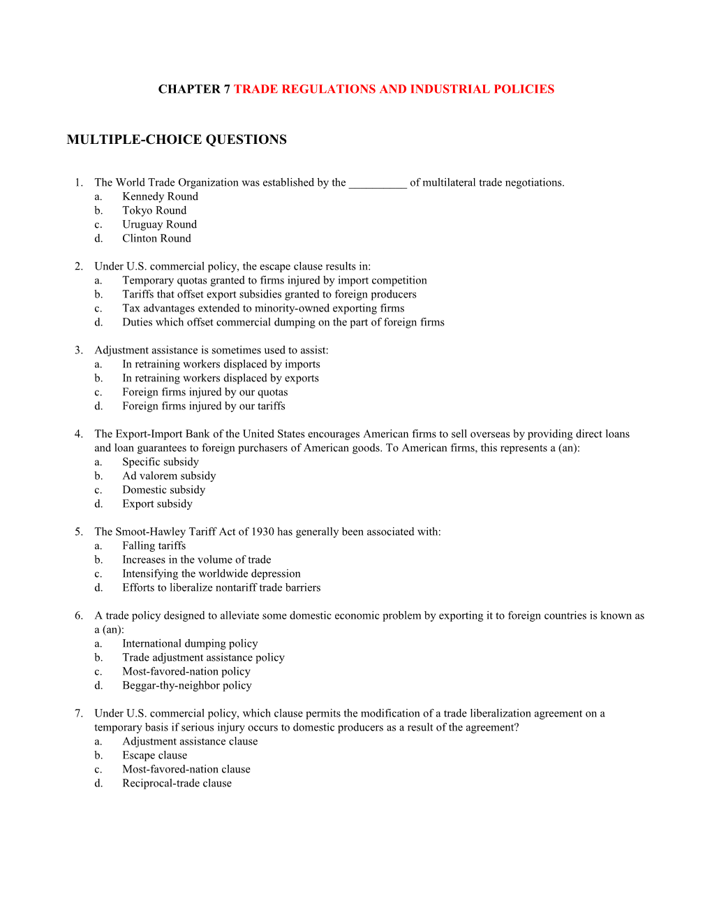 Chapter 7Trade Regulations and Industrial Policies