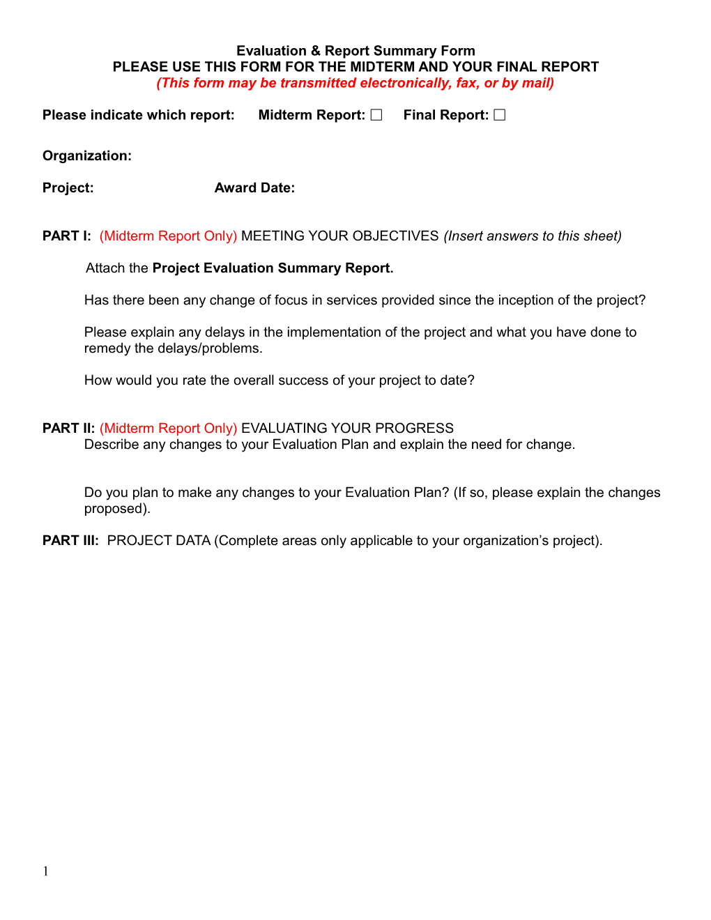 Please Use This Form for the Midterm and Your Final Report