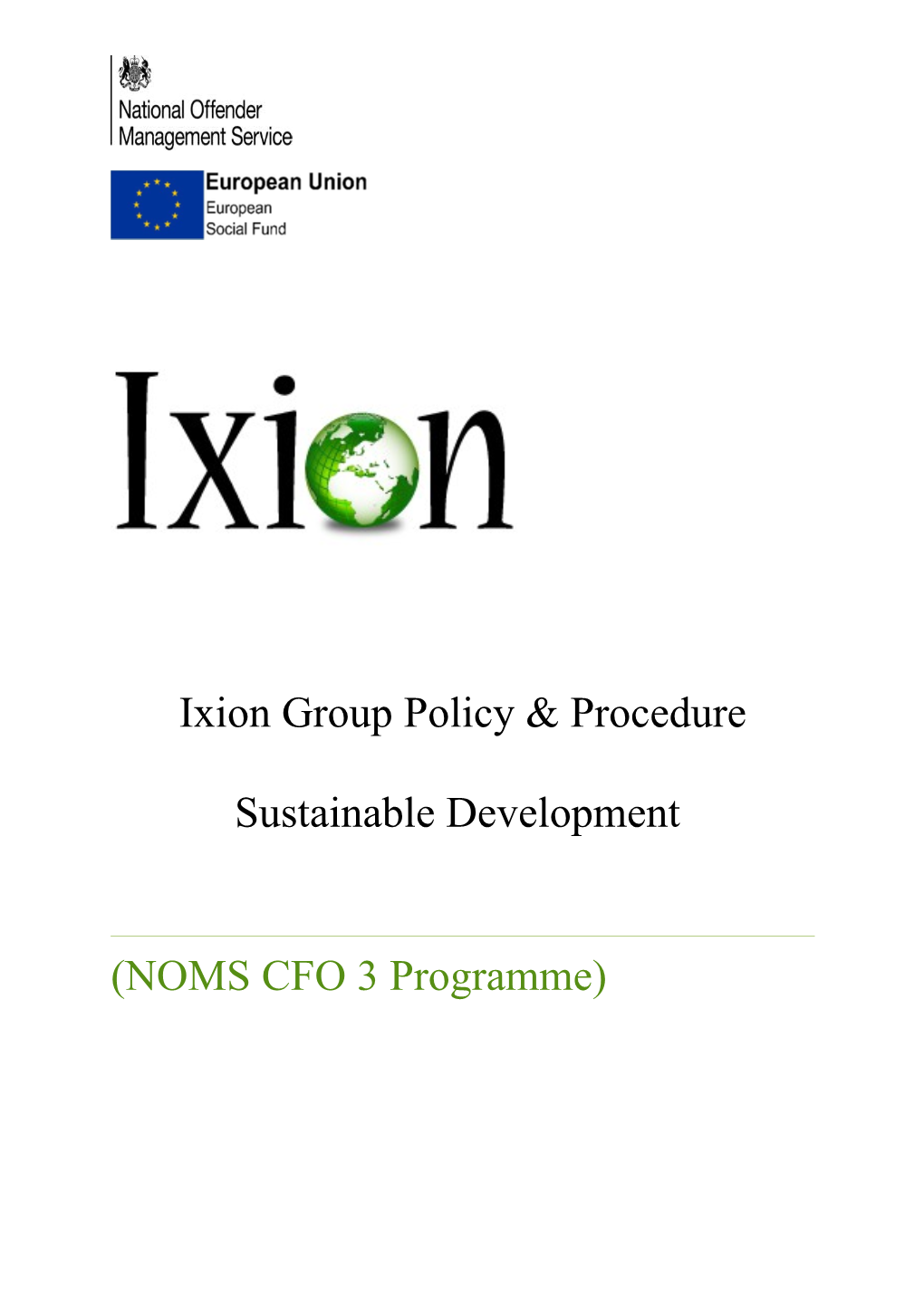 Ixion Group Policy & Procedure