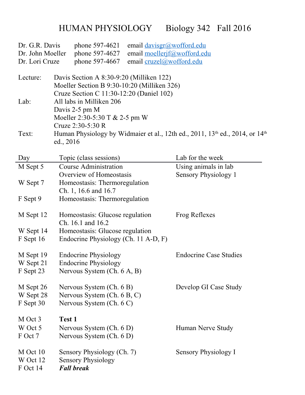 HUMAN PHYSIOLOGY Biology 342 Fall 2016