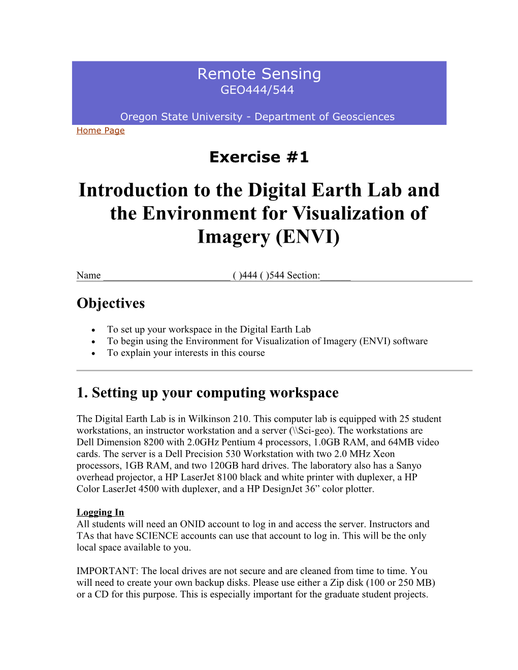 Introduction to the Digital Earth Lab and the Environment for Visualization of Imagery (ENVI)