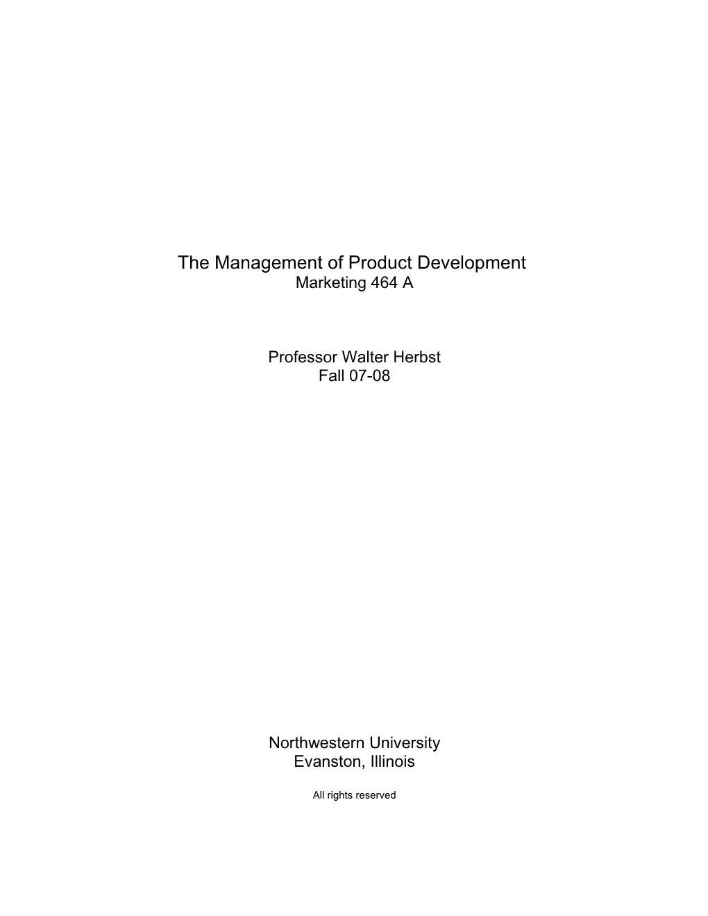 The Management of Product Development