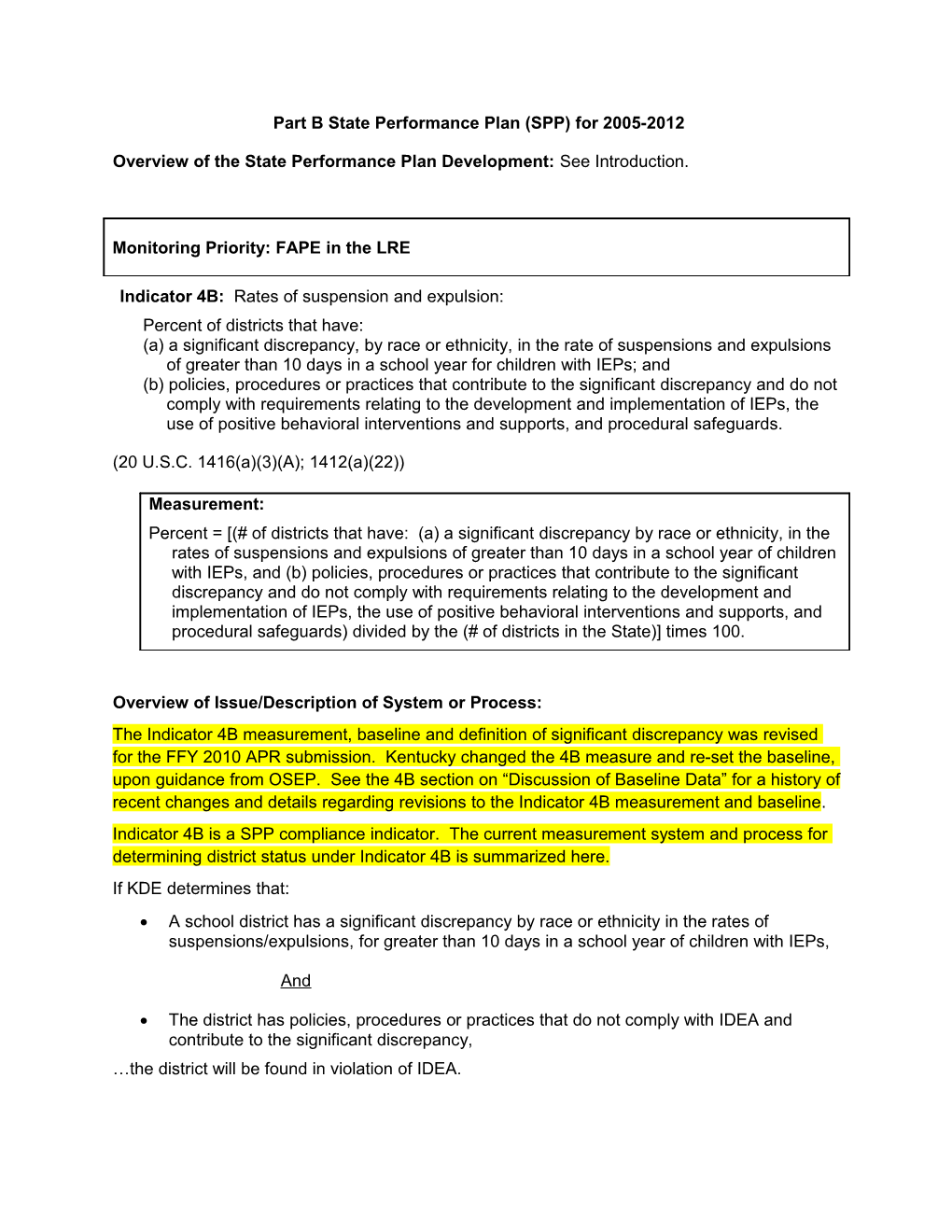 Overview of the State Performance Plan Development: See Introduction